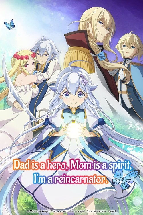 dad is a hero mom is a spirit im a reincarnator